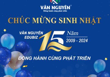 Chúc mừng 15 năm ngày thành lập Học viện Vân Nguyên Edubiz