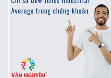 Chỉ số Dow Jones Industrial Average trong chứng khoán