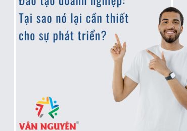 Đào tạo doanh nghiệp: Tại sao nó lại cần thiết cho sự phát triển?