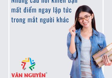 Những câu nói khiến bạn mất điểm ngay lập tức trong mắt người khác