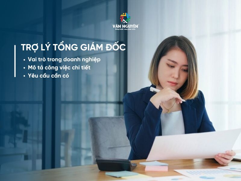 Trợ lý tổng giám đốc là gì?