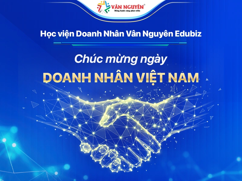 CHÚC MỪNG NGÀY DOANH NHÂN VIỆT NAM 13/10